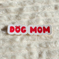 Stickers Dog mom en vinyle brillant ou holographique pailleté