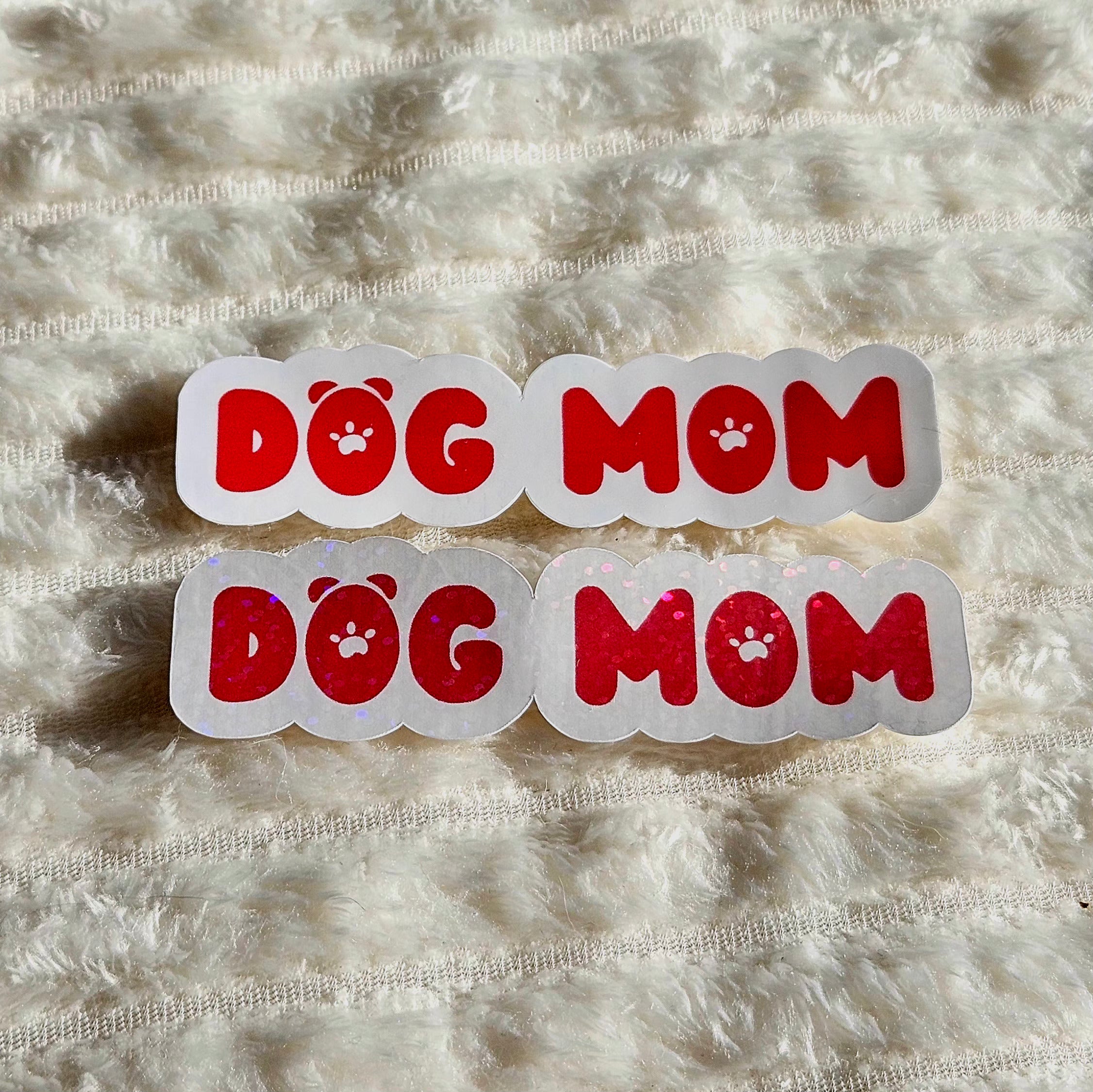 Stickers Dog mom en vinyle brillant ou holographique pailleté